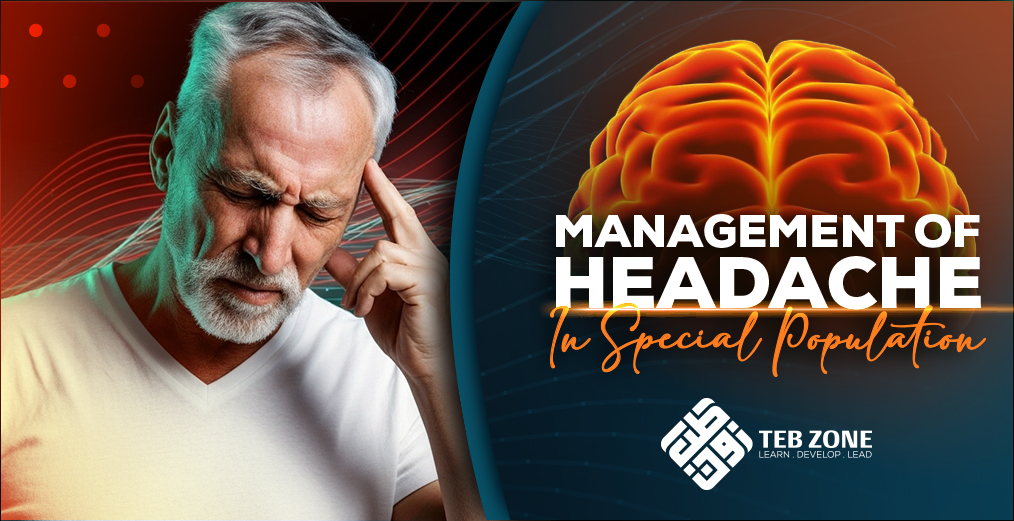 Management of Headache in special population