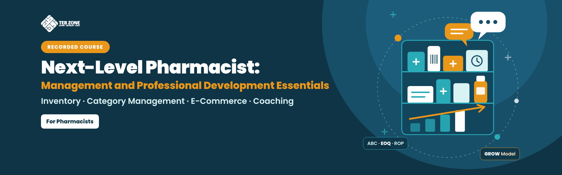 Next-Level Pharmacist: Management and Professional Development Essentials