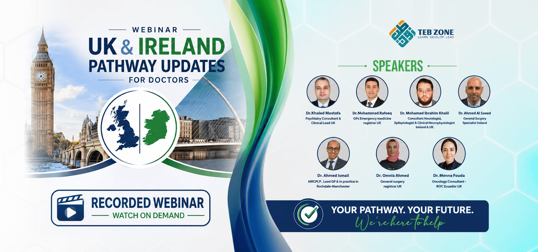Updates on Doctors' Pathways in the UK and Ireland.