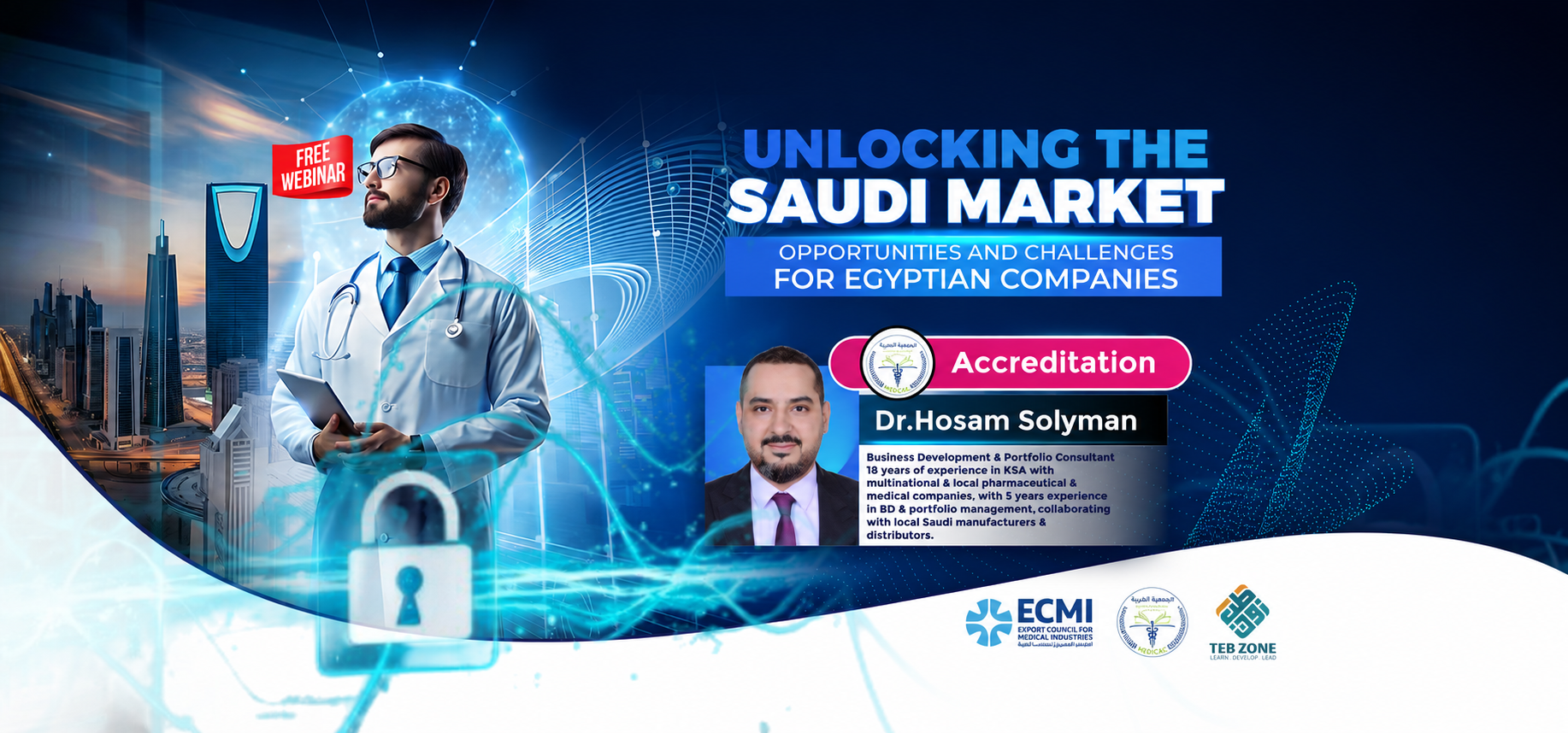 Unlocking the Saudi Market