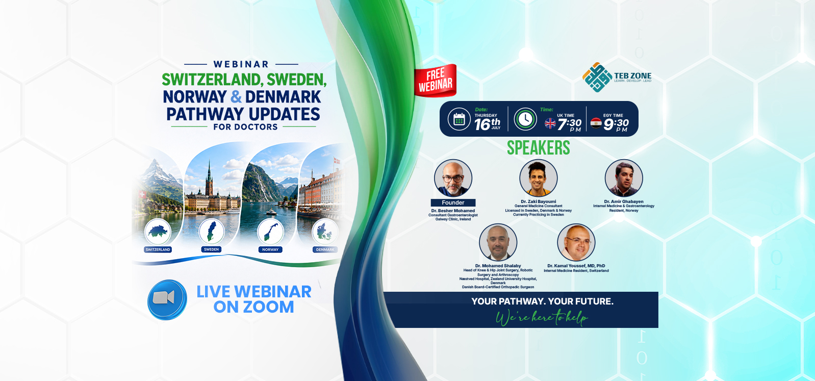 Updates on Doctors' Pathways in Switzerland, Sweden, Norway and Denmark